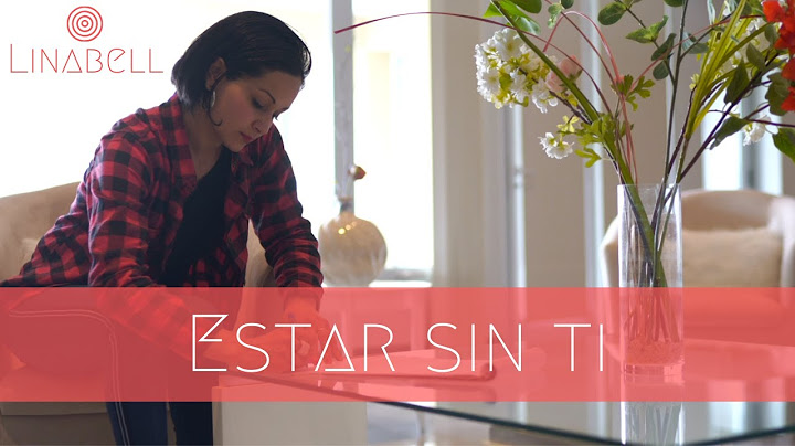 Estar Sin Ti – Linabell